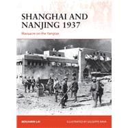 Shanghai and Nanjing 1937