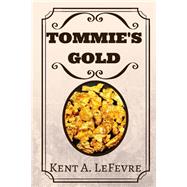 Tommie's Gold