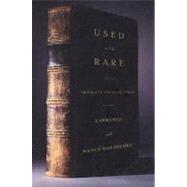 Used and Rare : Travels in the Book World