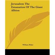 Jerusalem The Emanation Of The Giant Albion