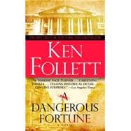 A Dangerous Fortune A Novel
