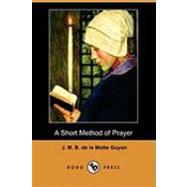 A Short Method of Prayer