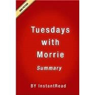 Tuesdays With Morrie Summary