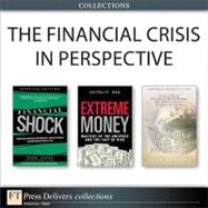 The Financial Crisis in Perspective (Collection)