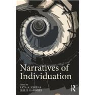 Narratives of Individuation