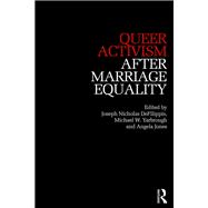 Queer Activism After Marriage