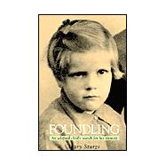 Foundling : An Adopted Child's Search for Her Identity