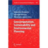 Geocomputation, Sustainability and Environmental Planning