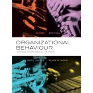 Organizational Behaviour: Understanding and Managing Life at Work with MyManagementLab, Ninth Edition