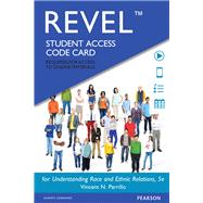 REVEL for Understanding Race and Ethnic Relations -- Access Card
