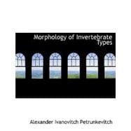 Morphology of Invertebrate Types