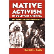 Native Activism in Cold War America