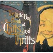Little Big Book Of Chills And Thrills