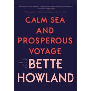 Calm Sea and Prosperous Voyage