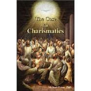 The Case For Charismatics