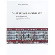 Galli Rudolf Architekten 1998-2014