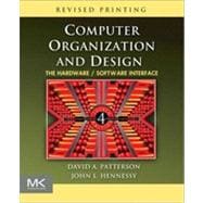 Computer Organization and Design : The Hardware/Software Interface