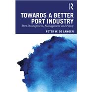 Towards a Better Port Industry