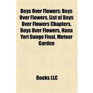Boys over Flowers : List of Boys over Flowers Chapters, Hana Yori Dango Final, Meteor Garden, Meteor Shower, Meteor Rain