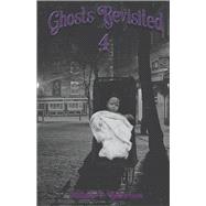 Ghosts Revisited 4