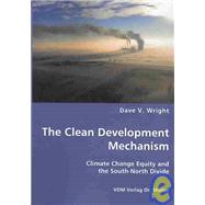 The Clean Development Mechanism: Climate Change Equity and the South-north Devide