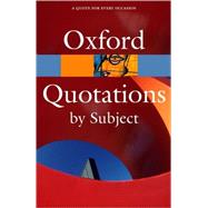The Oxford Dictionary Of Quotations By Subject