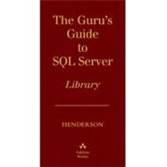 The Guru's Guide to SQL Server Boxed Set