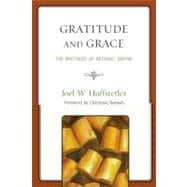 Gratitude and Grace The Writings of Michael Mayne