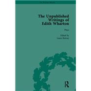 The Unpublished Writings of Edith Wharton Vol 1