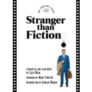 Stranger Than Fiction: The Shooting Script