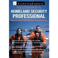 Becoming a Homeland Security Professional