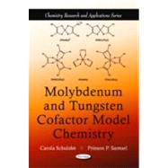 Molybdenum and Tungsten Cofactor Model Chemistry