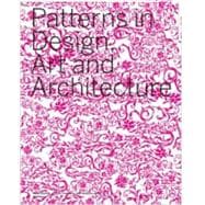 Patterns in Design, Art and Architecture