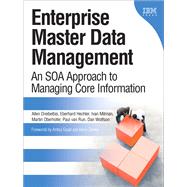 Enterprise Master Data Management (Paperback) An SOA Approach to Managing Core Information,9780134857503