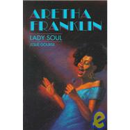 Aretha Franklin, Lady Soul