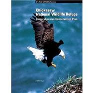 Chickasaw National Wildlife Refuge Comprehensive Conservation Plan