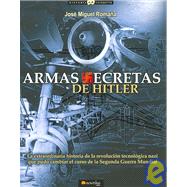 Armas secretas de Hitler/ Hitler's Secret Weapons