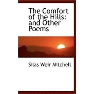 The Comfort of the Hills and Other Poems