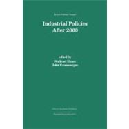 Industrial Policies After 2000