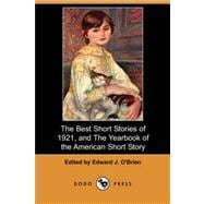 The Best Short Stories of 1921, and the Yearbook of the American Short Story (Dodo Press)