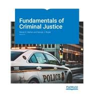 Fundamentals of Criminal Justice, Version 3.0 (w/ Bronze Access Pass)