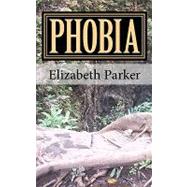 Phobia