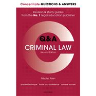 Concentrate Q&A Criminal Law 2e Law Revision and Study Guide