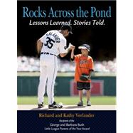 Rocks Across the Pond: Lessons Learned, Stories Told
