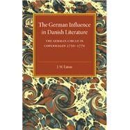 The German Influence in Danish Literature in the Eighteenth Century