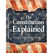 The Constitution Explained