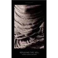 Refusing the Veil