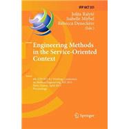 Engineering Methods in the Service-oriented Context: 4th Ifip Wg 8.1 Working Conference on Method Engineering, Me 2011, Paris, France, April 20-22, 2011, Proceedings