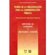 Teoría de la organización para la administración pública