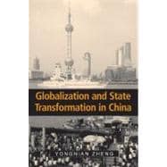 Globalization and State Transformation in China